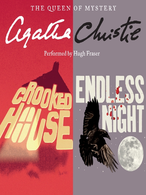 Title details for Crooked House & Endless Night  by Agatha Christie - Wait list